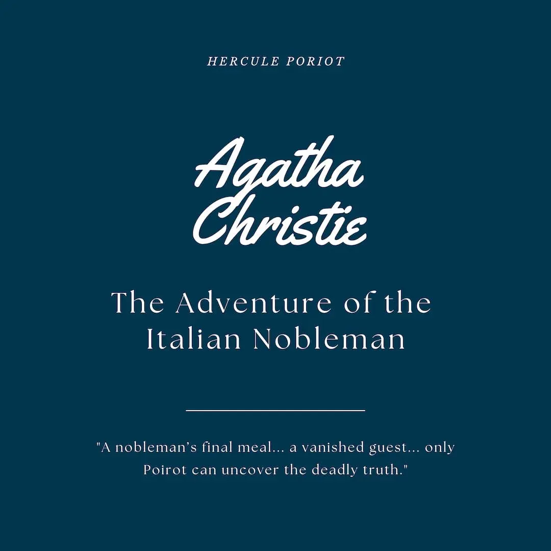 The Adventure of the Italian Nobleman