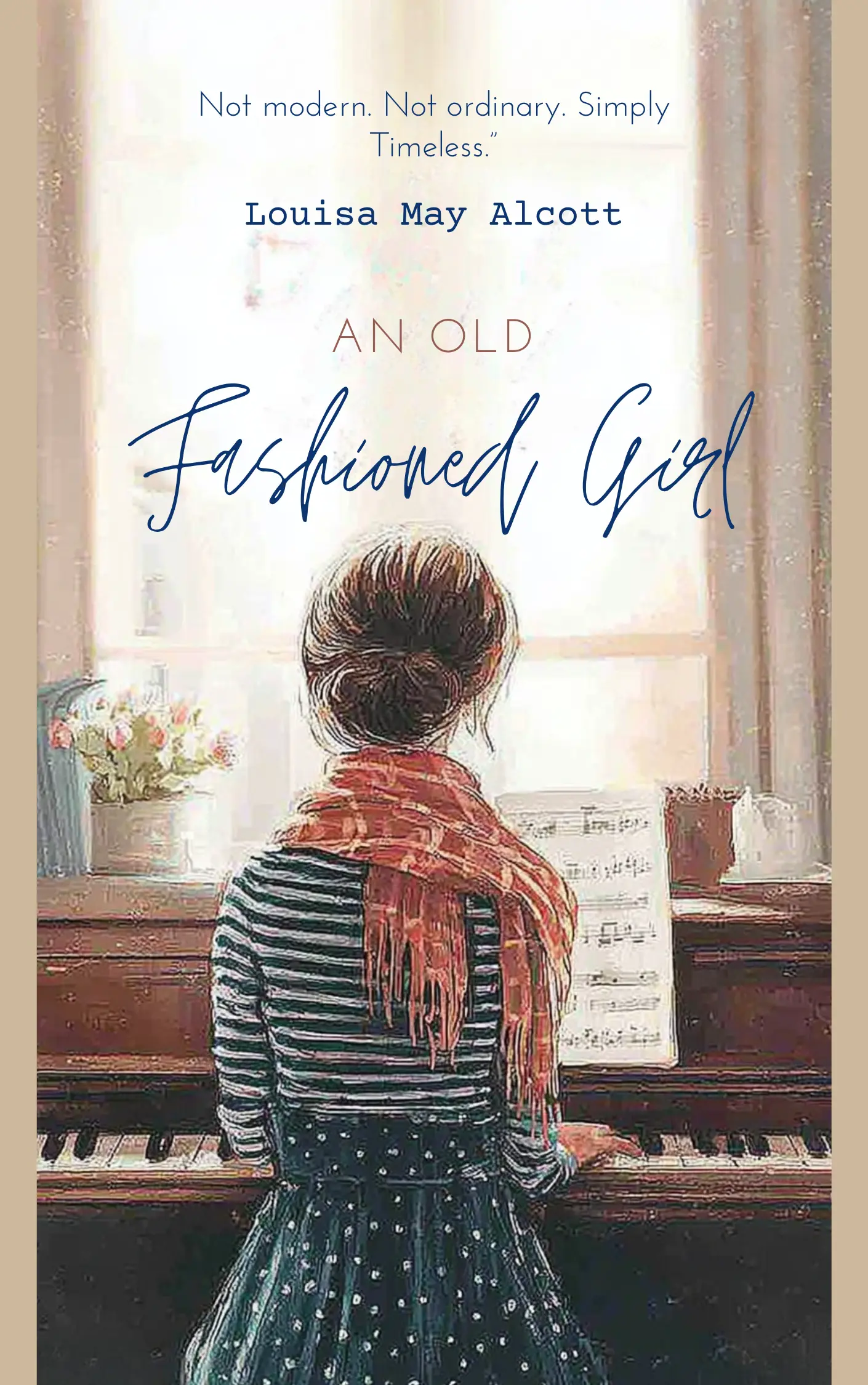 An Old-fashioned Girl