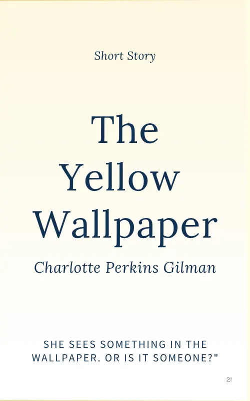 The Yellow Wallpaper