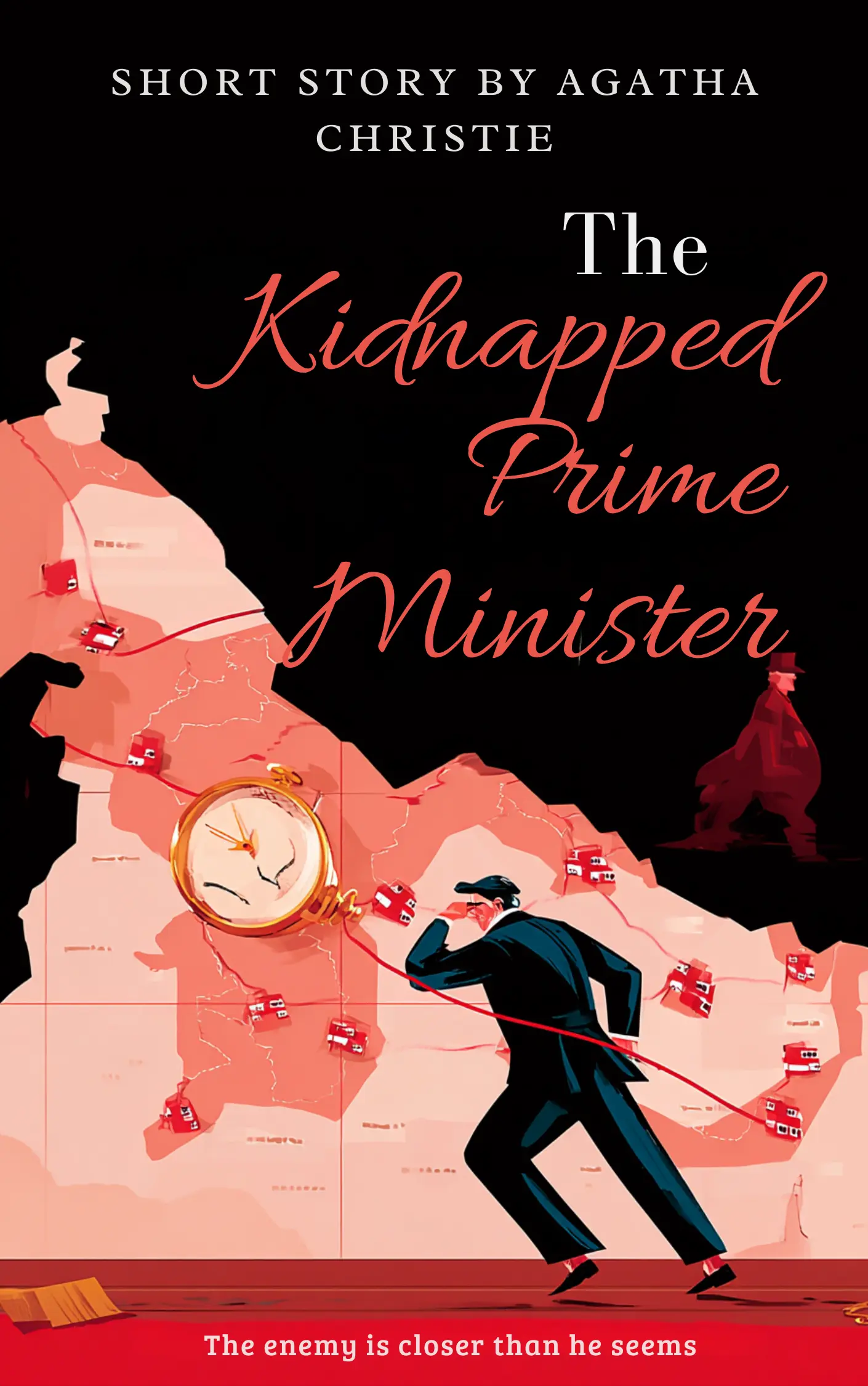 The Kidnapped Prime Minister