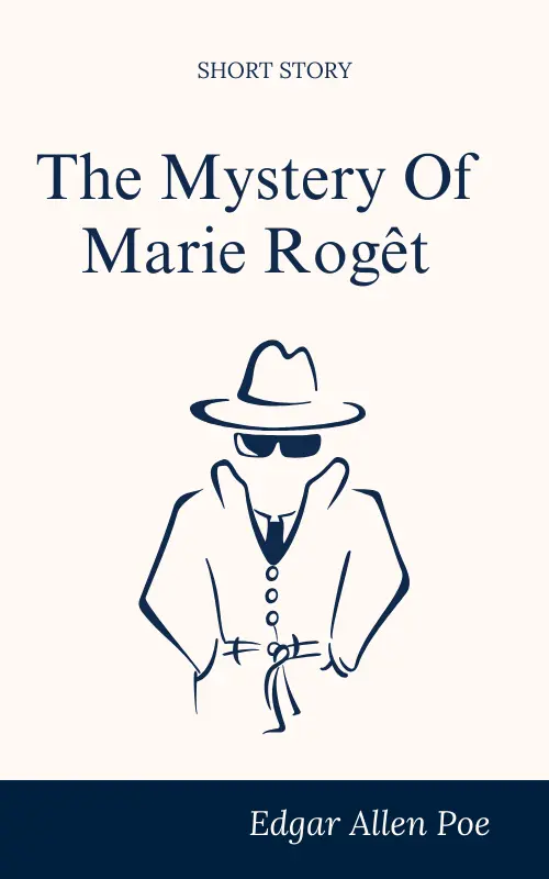 The Mystery of Marie Rogêt