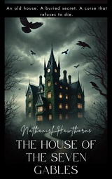 The House Of Seven Gables