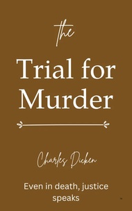 The trial for murder