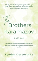 The Brothers Karamazov - Part One