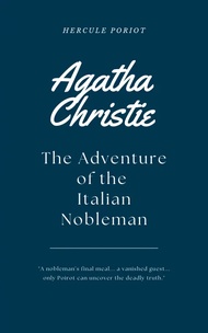 The Adventure of the Italian Nobleman