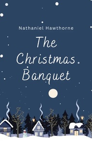 The Christmas Banquet