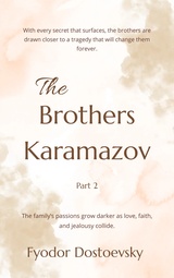 The Brothers Karamazov - Part Two