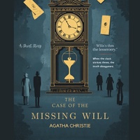 The Case Of  The Missing Will