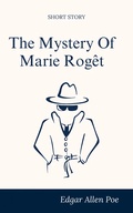 The Mystery of Marie Rogêt