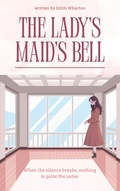 The Lady's Maid's Bell
