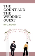 The count and the wedding guest