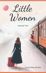 Little Women - Volume two