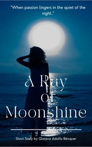A Ray of Moonshine