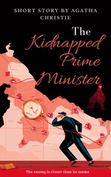 The Kidnapped Prime Minister