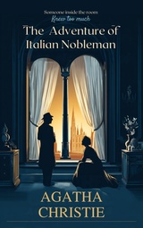 The Adventure of the Italian Nobleman
