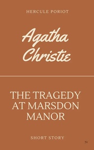 The Tragedy at Marsdon Manor