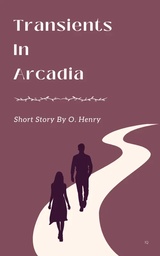 Transients in Arcadia