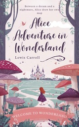Alice's Adventures In Wonderland